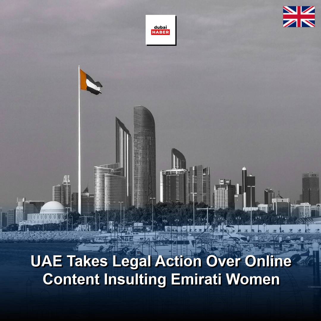 UAE Takes Legal Action Over Online Content Insulting Emirati Women