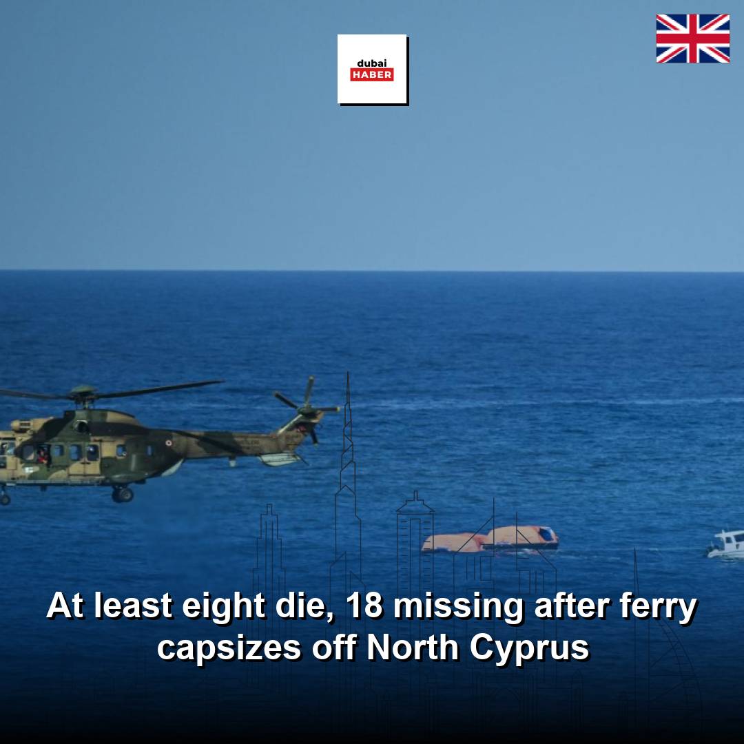 At least eight die, 18 missing after ferry capsizes off North Cyprus