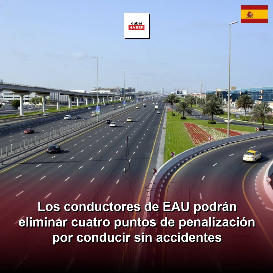 Los conductores de EAU podrán eliminar cuatro puntos de penalización por conducir sin accidentes