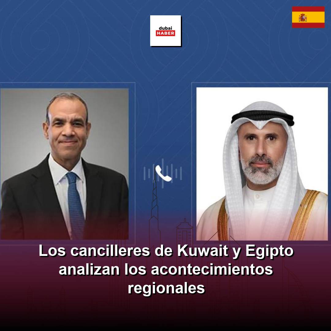 Los cancilleres de Kuwait y Egipto analizan los acontecimientos regionales