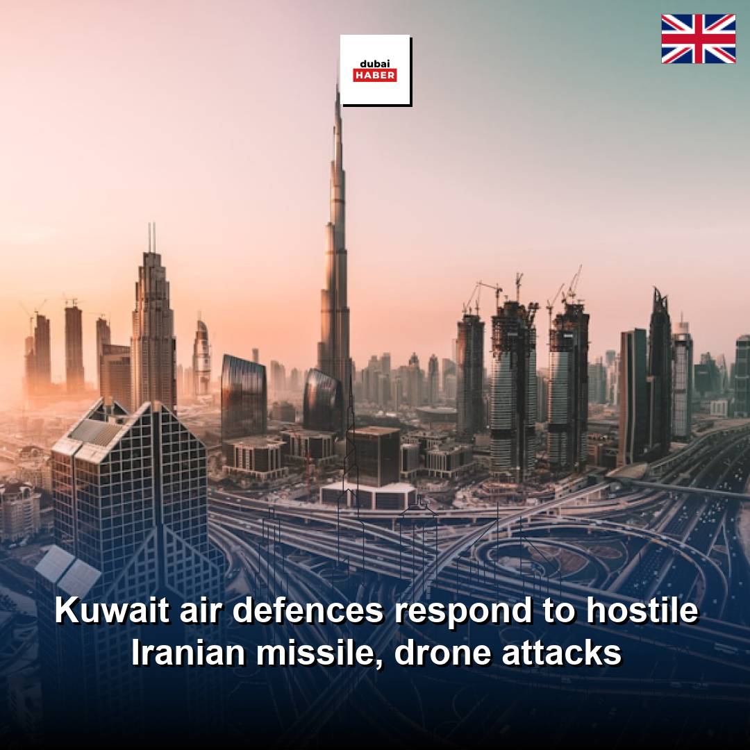 Kuwait air defences respond to hostile Iranian missile, drone attacks