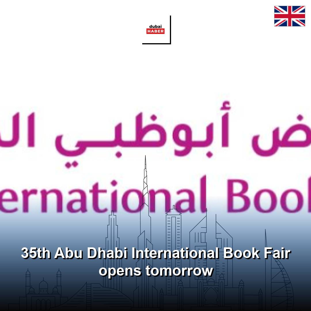 35th Abu Dhabi International Book Fair opens tomorrow