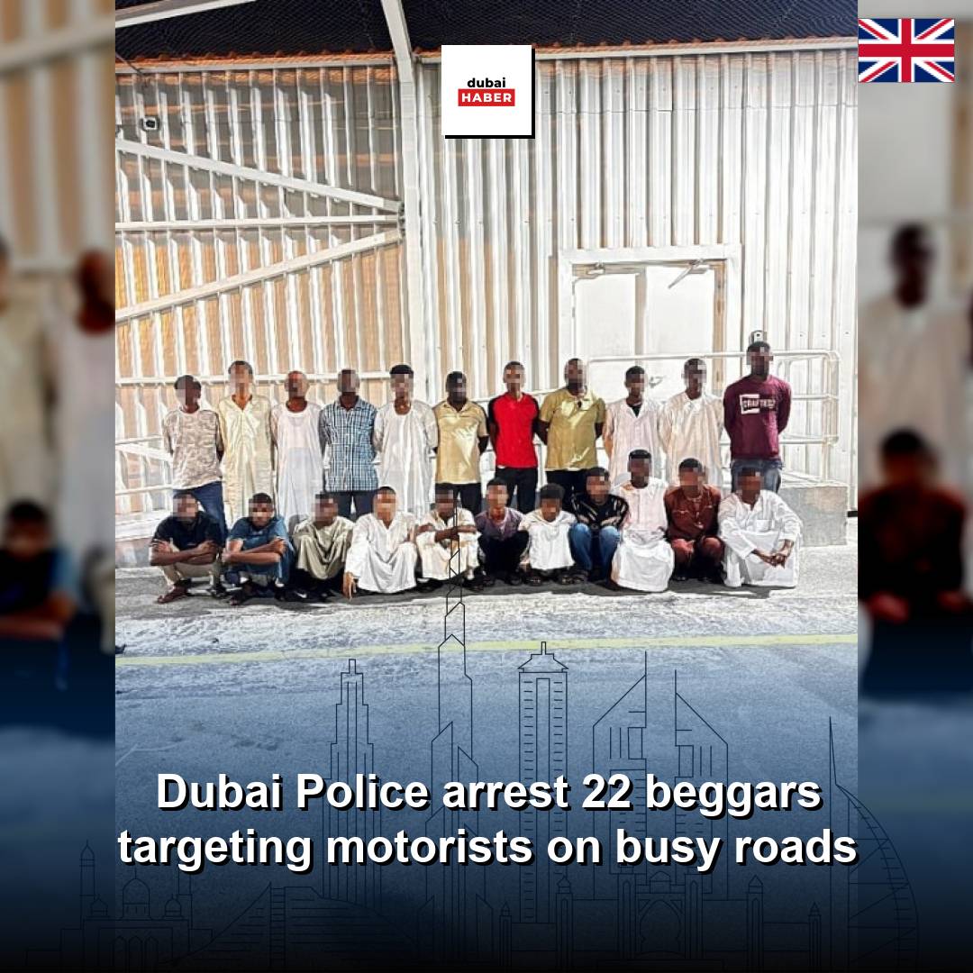 Dubai Police arrest 22 beggars targeting motorists on busy roads