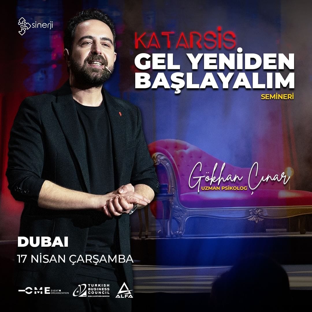 Katarsis'in Ünlü Psikologu Gökhan Çınar, Dubai'ye Geliyor