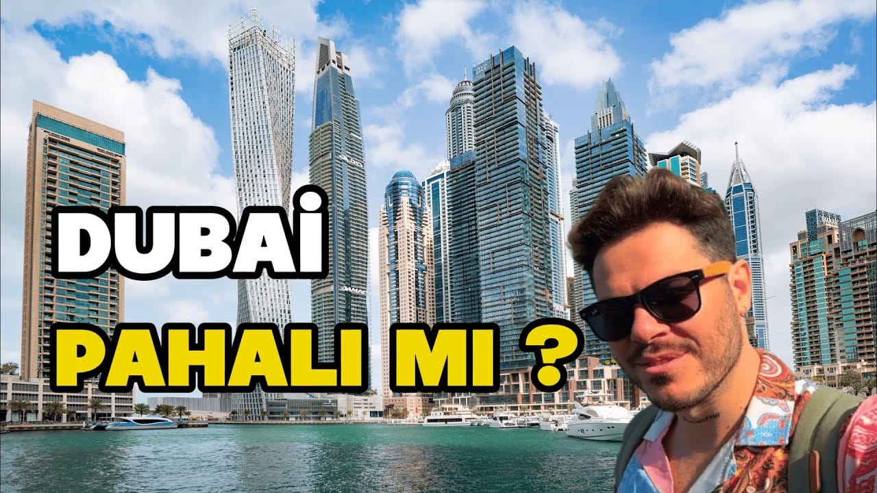 Dubai Gerçekten Çok Mu Pahalı ? @sezerfirarda