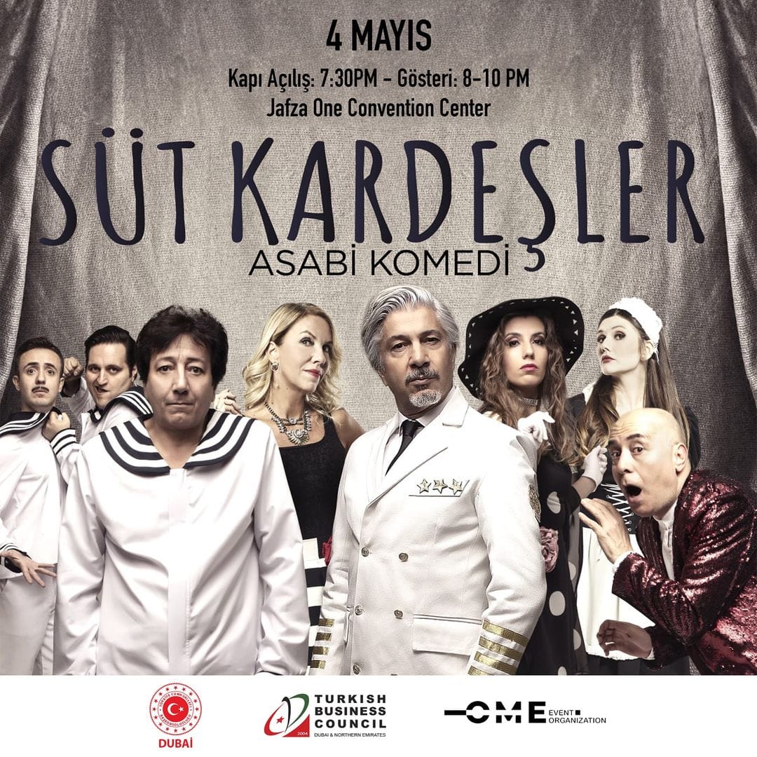 Dubai Türk İş Konseyi, "SÜT KARDEŞLER" Tiyatro Gösterisine Ev Sahipliği Yapacak