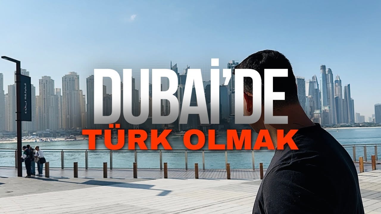 Dubai'de Türk Olmak @kaancoach