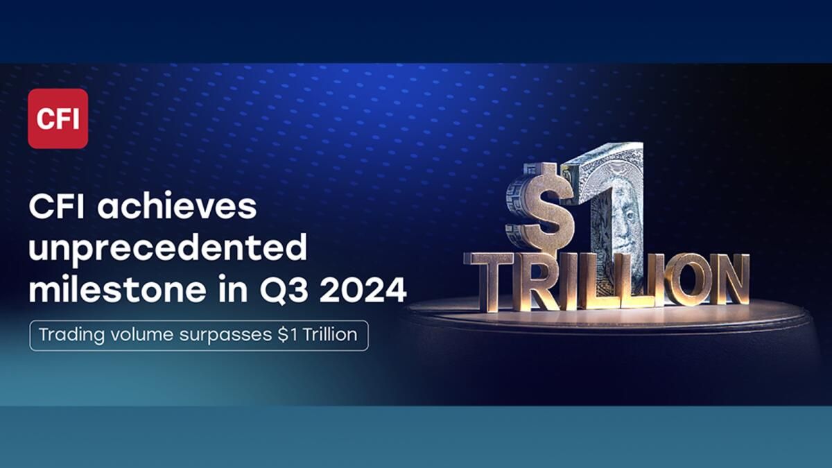 Credit Financier Invest (Cfı), 2024'ün 3. Çeyreğinde İşlem Hacmi 1 Trilyon Doları Aştığı için Yeni Bir Dönüm Noktası Belirledi