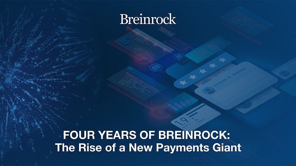 Breinrock, Küresel Ödemelerde Dört Yıllık Büyümeyi Kutluyor